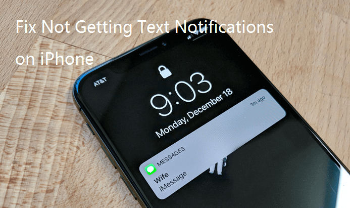 Not Getting Text Notifications on iPhone